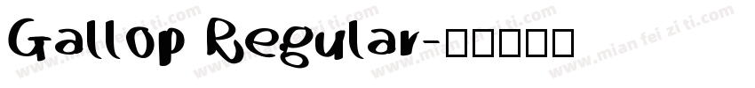 Gallop Regular字体转换